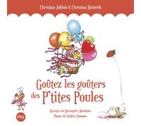 Goûtez les goûters des P'tites Poules