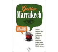 Goûtez Marrakech - Guide À Voyager Gastronomique