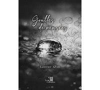 Gouttes de pensées - Laurence Azar - Trois Colonnes - broché - Poésie