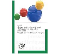 Gouvernance D'entreprise Et Dialogue Avec Les Parties Prenantes