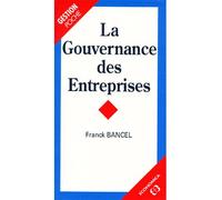 La Gouvernance des entreprises