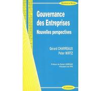 Gouvernance des entreprises (la) Nouvelles perspectives - Gérard Charreaux - Economica - broché - Etude