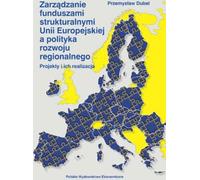 Gouvernance des Fonds structurels de l'Union européenne et politique de développement régional
