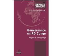 Gouvernance en RD Congo Jean-Claude Mashini D.M. (Auteur)