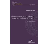 Gouvernance Et Coopération Internationale En Éducation - Le Cas De La Guinée