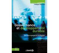 Gouvernance et développement durable Une mise en perspective sociologique - Philippe Hamman - De Boeck Supérieur - broché - Essai