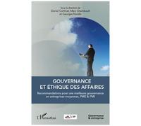 Gouvernance et éthique des affaires – Recommandations PME/PMI et entreprises moyennes – L'Harmattan