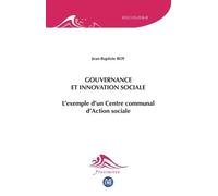 Gouvernance et innovation sociale: L'exemple d'un Centre communal d'Action sociale