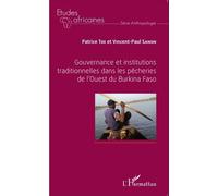 Gouvernance et institutions traditionnelles dans les pêcheries de l'Ouest du Burkina Faso