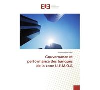 Gouvernance et performance des banques de la zone U.E.M.O.A - Mouhamadou Kobar - Universitaires Europeennes - broché - Etude