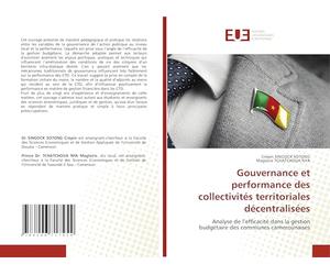 Gouvernance et performance des collectivités territoriales décentralisées: Analyse de l’efficacité dans la gestion budgétaire des communes camerounaises