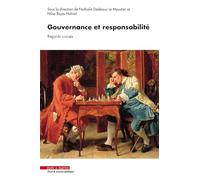 Gouvernance et responsabilité: Regards croisés