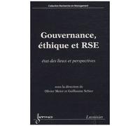 Gouvernance, Éthique Et Rse - Etat Des Lieux Et Perspectives
