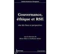 Gouvernance, Éthique Et Rse - Etat Des Lieux Et Perspectives