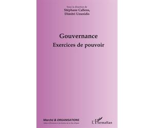 Gouvernance Exercices de pouvoir - Dimitri Uzunidis - L'harmattan - broché - Essai