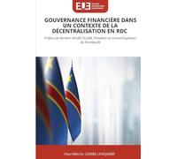 Gouvernance Financière Dans Un Contexte de la Décentralisation En Rdc