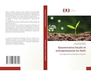 Gouvernance locale et entrepreneuriat en Haïti: Une approche territoriale et inclusive
