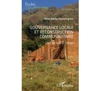 Gouvernance locale et reconstruction communautaire Patrick Milabyo Kyamusugulwa (Auteur)