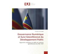 Gouvernance Numérique et Suivi Géoréférencé du Développement Public