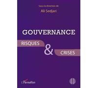 Gouvernance, Risques Et Crises