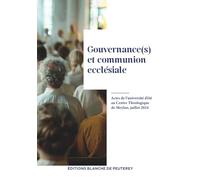 Gouvernance(s) et communion ecclésiale