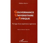 Gouvernance Universitaire En Afrique - Partage D'une Expérience Nigérienne
