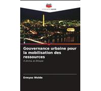 Gouvernance urbaine pour la mobilisation des ressources
