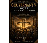 GOUVERNANT V: La Nation qui se gouverne