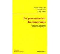 Gouvernement du compromis (le) NAY/SMITH (Auteur)