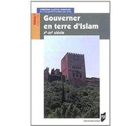 GOUVERNER EN TERRE D ISLAM