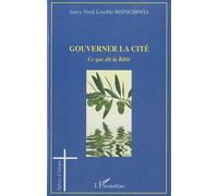 Gouverner La Cité - Ce Que Dit La Bible