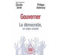 Gouverner - La Démocratie, Un Enjeu Crucial