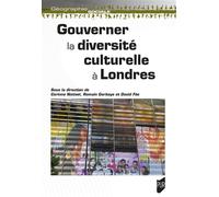 Gouverner la diversité culturelle à Londres - Corinne Nativel - Presses Universitaires Rennes - broché - Essai
