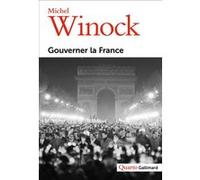Michel Winock – Gouverner la France – Préface de Mona Ozouf – Essai – Broché