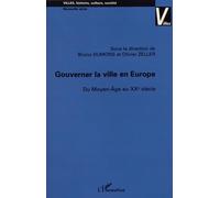 Gouverner la ville en Europe Bruno Dumons (Auteur)