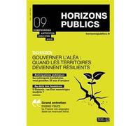 Gouverner l'aléa : quand les territoires deviennent résilients Berger-Levrault (Auteur)