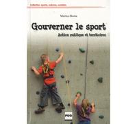 Gouverner le sport - territoires et action publique Territoires et action publique - Marina Honta - Presses Universitaires Grenoble - broché - Etude