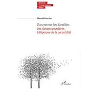 Gouverner les familles Manuel Boucher (Auteur)
