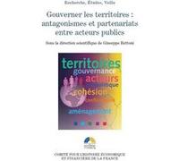 Gouverner les territoires, antagonismes et partenariats entre acteurs publics