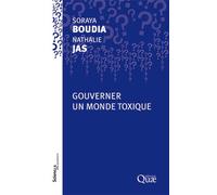 Gouverner un monde toxique - Soraya Boudia - Quae - broché - Guide