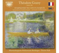 Gouvy : Symphonie n° 2, Fantaisie symphonique. Kalb.