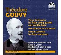 Gouvy, Théodore : Sérénades pour Flûte et Cordes