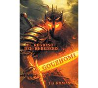 Gouzhomi, El Regreso Del Heredero