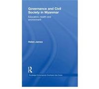 Governance And Civil Society In Myanmar