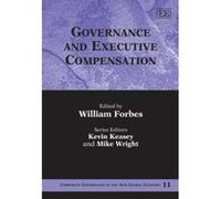 Governance and Executive Compensation (Corporate Governance in the New Global Economy Series) - [Livre en VO] William Forbes (Auteur)