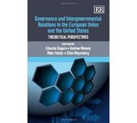 Governance And Intergovernmental Relations In The European Union And The United States