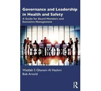 Governance And Leadership In Health And Safety