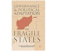 Governance And Political Adaptation In Fragile States