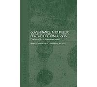 Governance And Public Sector Reform In Asia