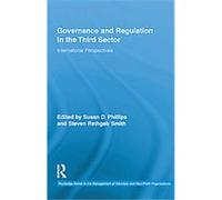 Governance and Regulation in the Third Sector, Routledge Studies in the Management of Voluntary and Non-profit Susan Phillips (Auteur)